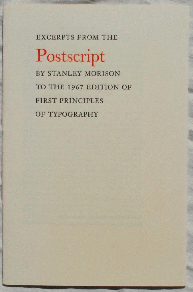 Image for Excerpts from the Postscript by Stanley Morison to the 1967 Edition of First Principles of Typography.