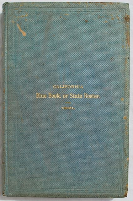 Image for California Blue Book, Or State Roster 1891.