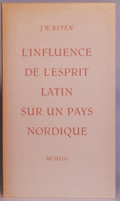 Image for L'Influence de L'Esprit Latin Sur un Pays Nordique.