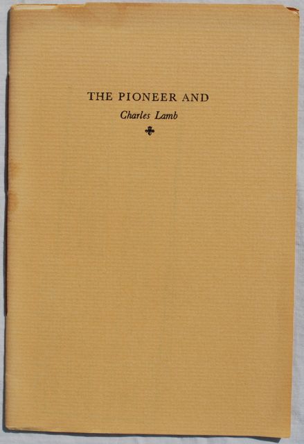 Image for A Note on the San Francisco Pioneer and the Little Known Poem Attributed to Charles Lamb.
