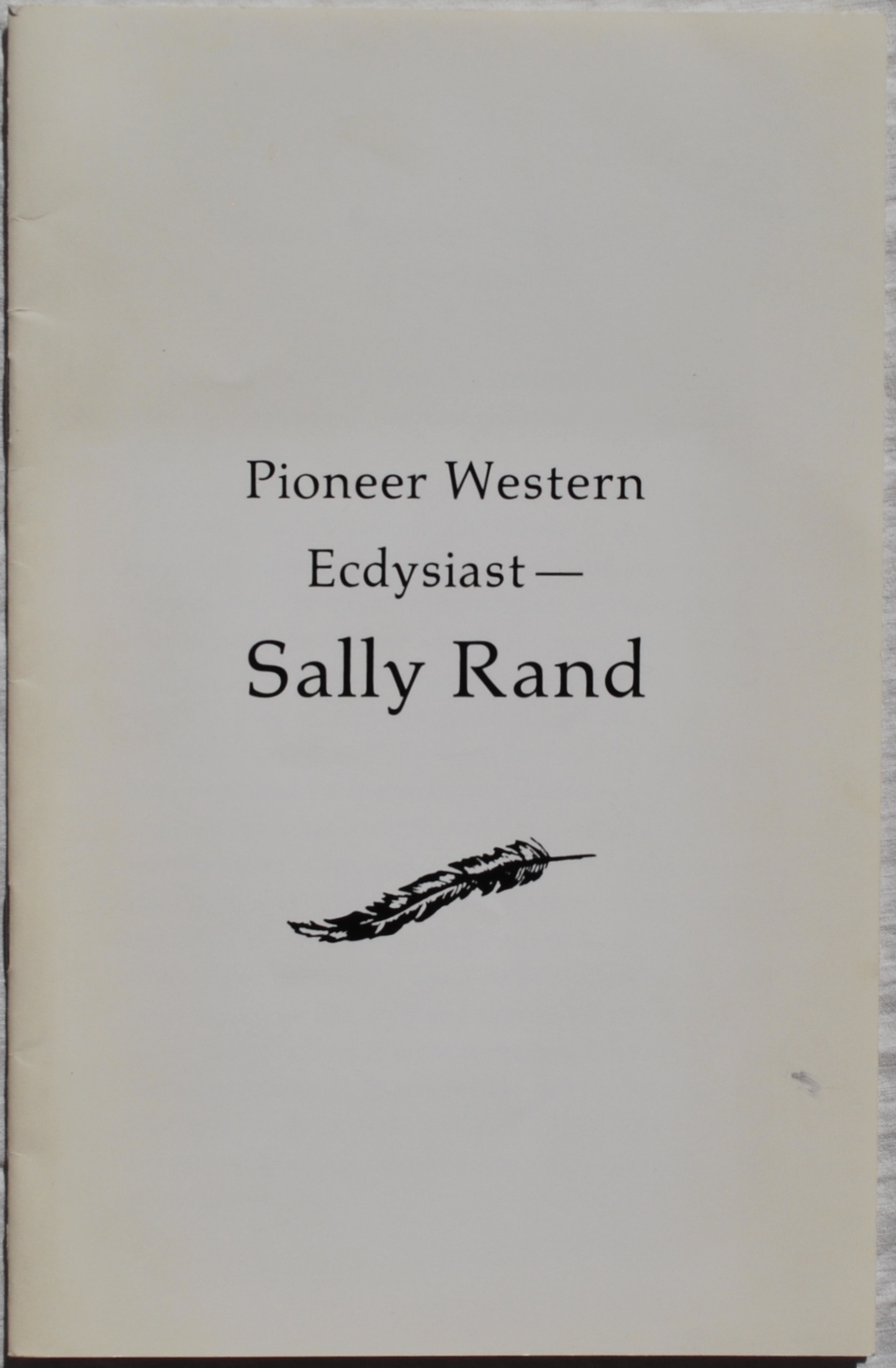 Image for Pioneer Western Ecdysiast - Sally Rand.