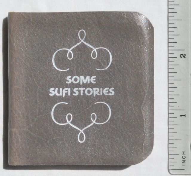 Some Sufi Stories: In Three Books