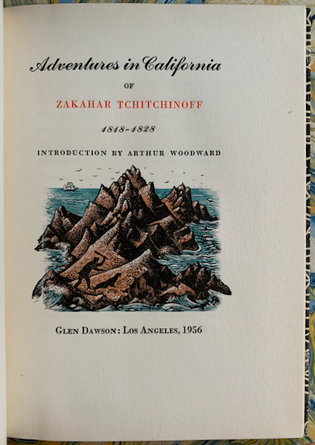 Image for Adventures in California of Zakahar Tchitchinoff, 1818-1828. Introduction by Arthur Woodward
