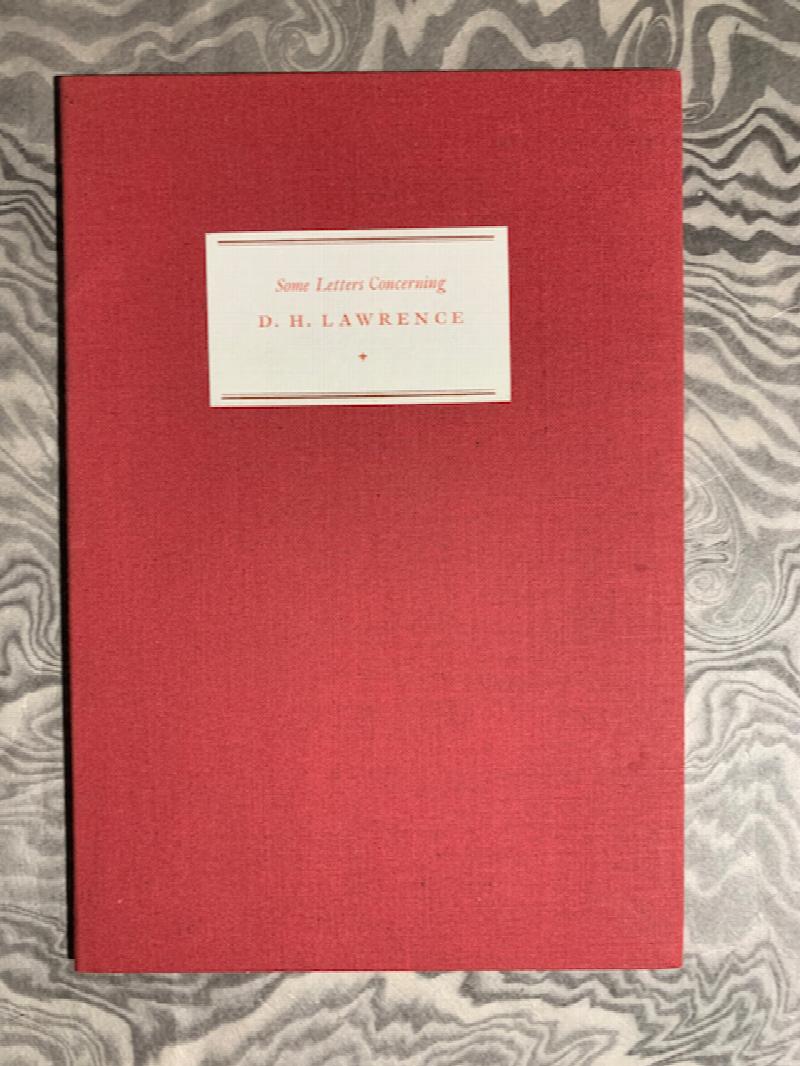 Image for Some Letters Concerning D. H. Lawrence, From Mabel Dodge Luhan, Dorothy Brett, and Frieda Lawrence to Eliot Fay