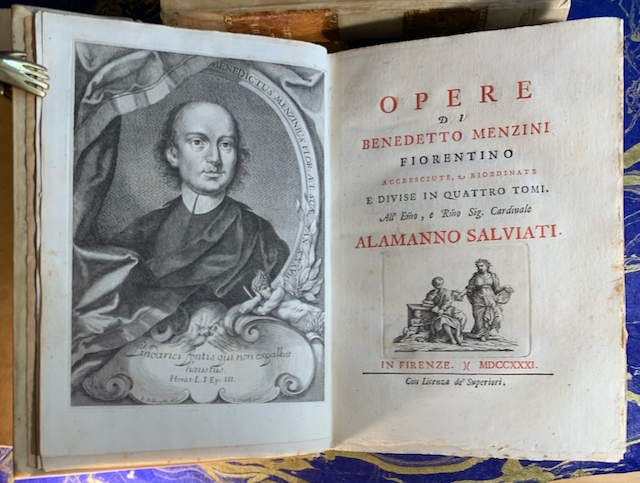 Image for Opere di Benedetto Menzini, Fiorentino, Accresciute, & Riordinate e Divise in Quattro Tomi. All' Emo, e Rino Sign. Cardinale Alamanno Salviati