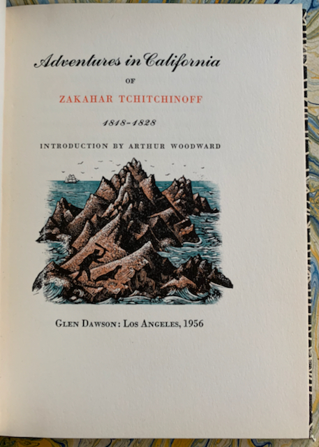 Image for Adventures in California of Zakahar Tchitchinoff, 1818-1828. Introduction by Arthur Woodward