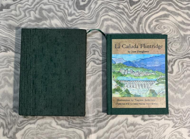 Image for The History of La Canada Flintridge. Illustrations by Virginia Robertson