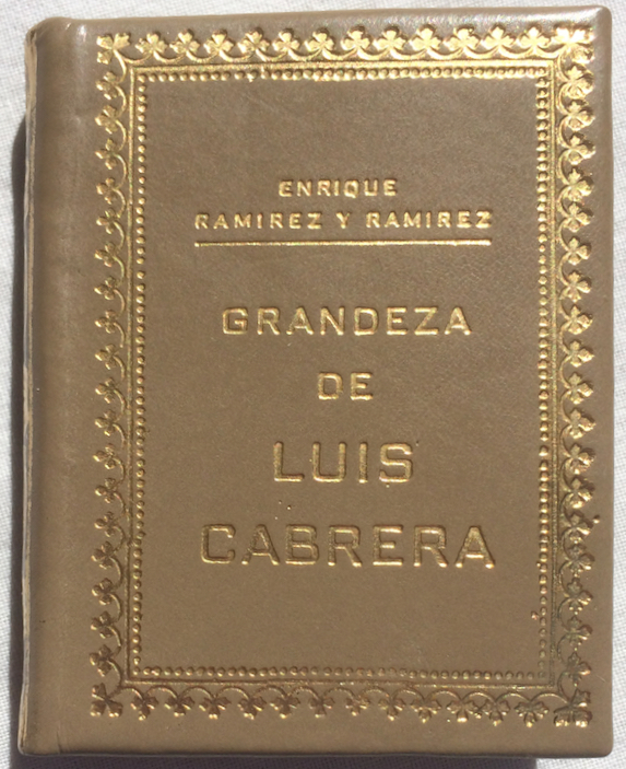 Image for Grandeza de Luis Cabrera