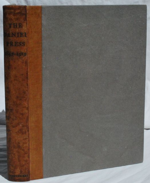 Image for The Daniel Press. Memorials of C. H. O. Daniel with a Bibliography of the Press, 1845-1919.