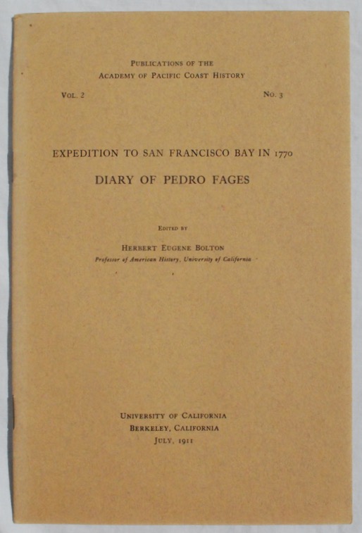 Expedition to San Francisco Bay in 1770. Image for Expedition to San Francisco Bay in 1770.