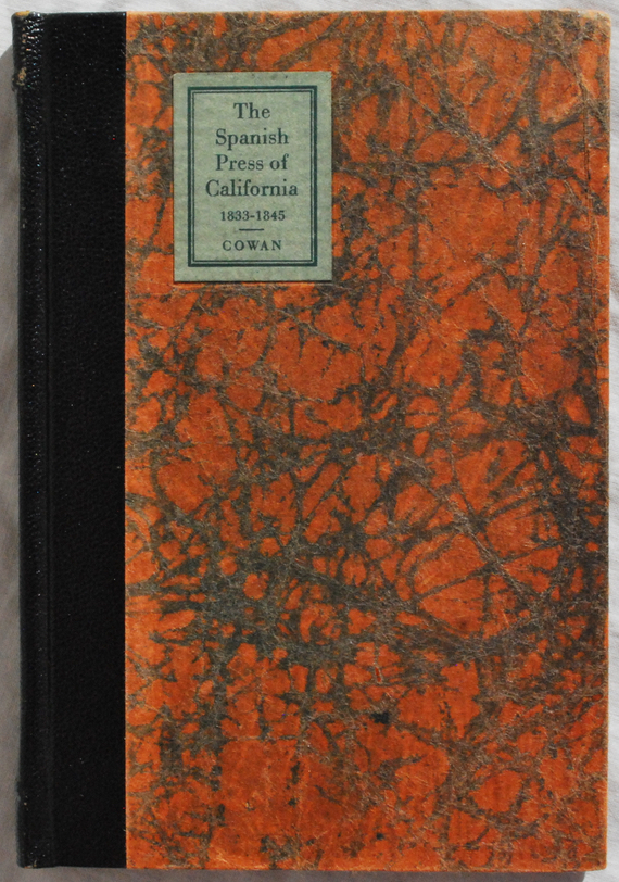 Image for The Spanish Press of California, 1833-1845.