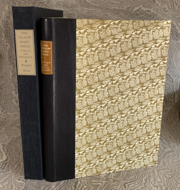 The Yellow Barn Press: A History and Bibliography. With History and Comments by Neil Shaver