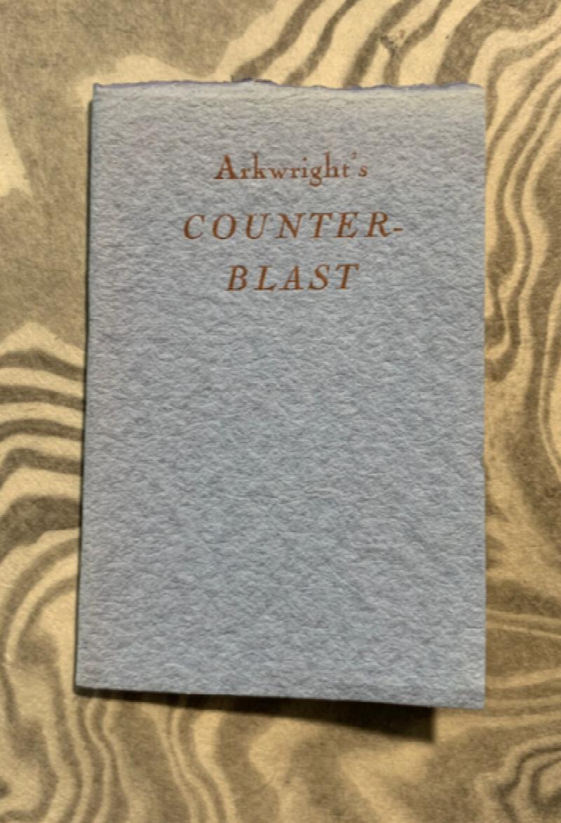 Image for Arkwright His Counter-Blast, to an Effusion Entitled: Panflet on the Four Basic Dialects of Pig Latin