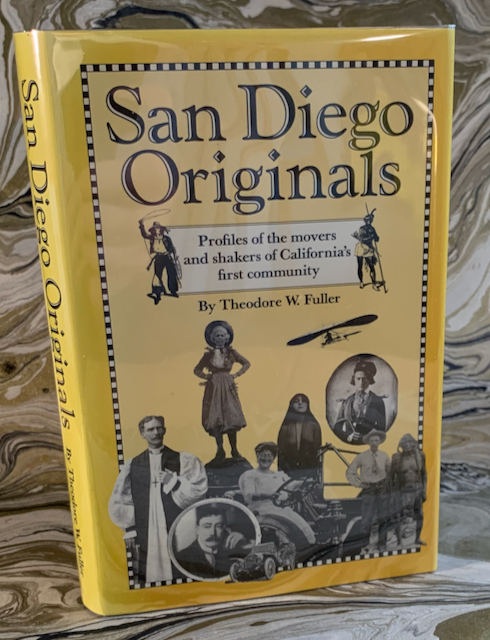 Image for San Diego Originals: Profiles of the Movers and Shakers of California's First Community