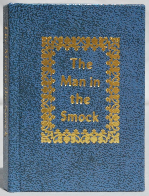Image for The Man in the Smock: Memoirs of an ex-Girl Friday