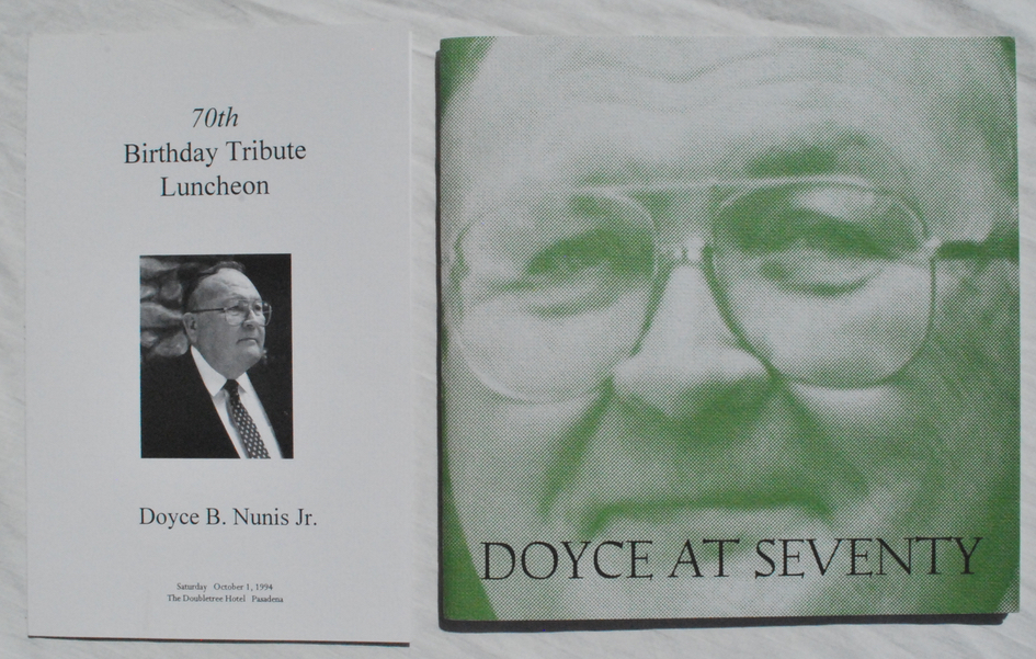 Image for A Tribute to Doyce B. Nunis Jr. in the year of his 70th Birthday, October 1, 1994.