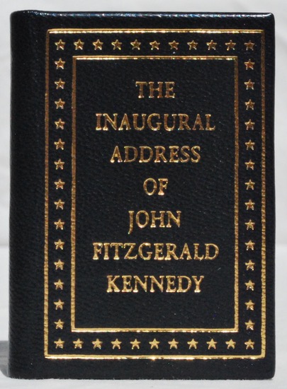 Image for The Inaugural Address of John Fitzgerald Kennedy, President of the United States