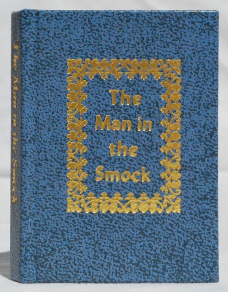 Image for The Man in the Smock: Memoirs of an ex-Girl Friday
