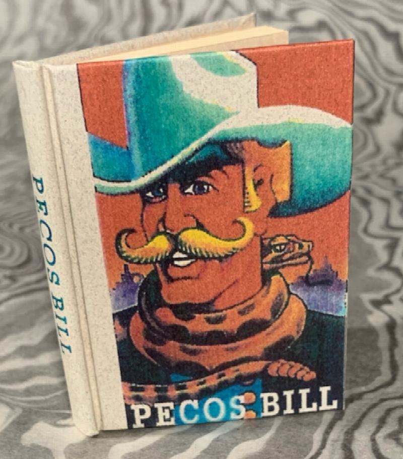 Image for The Saga of Pecos Bill, A Legendary Folk Hero