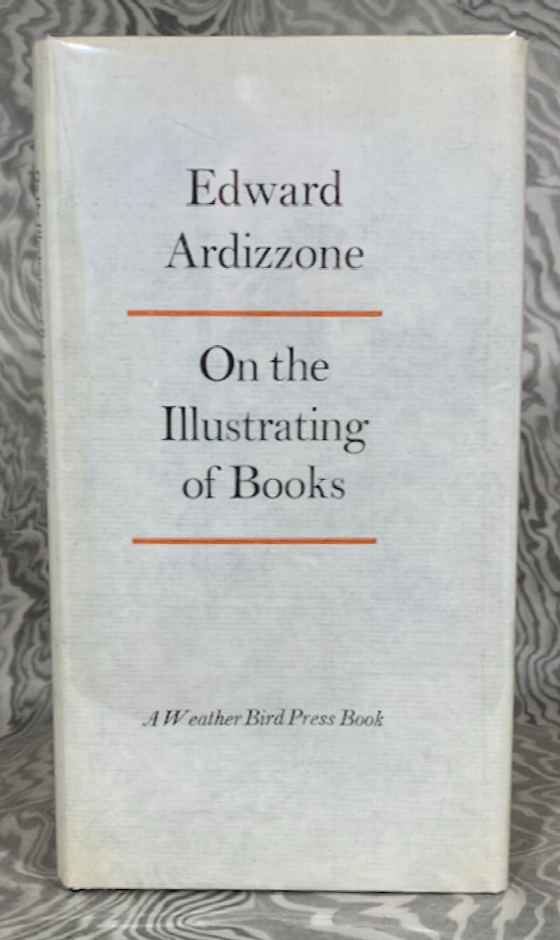 Image for On the Illustrating of Books. From The Private Libraries Association Quarterly, July, 1957