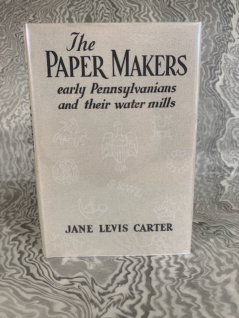 The Paper Makers: Early Pennsylvanians and their Water Mills