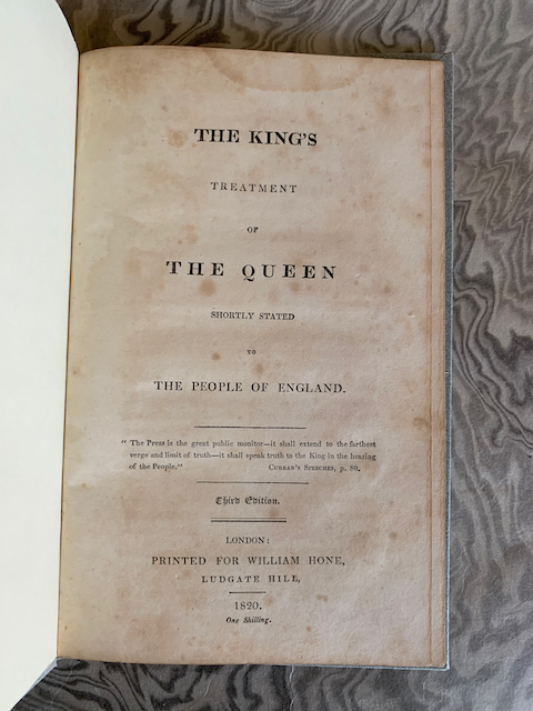 The King's Treatment of the Queen Shortly Stated to the People of England