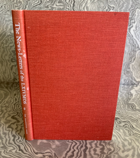 The News-Letters of the LXIVMOS. Complete 21 Issues, November, 1927 - November, 1929 with Two Authentic Miniature Attachments and a Foreword and Index by Robert E. Massmann