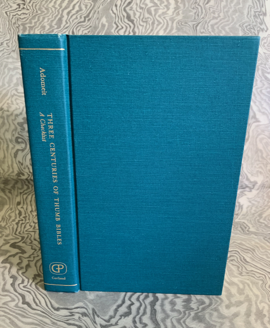 Three Centuries of Thumb Bibles: A Checklist