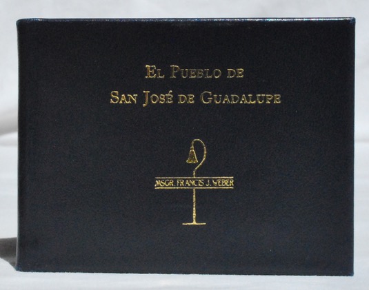 El Pueblo de San Jos de Guadalupe