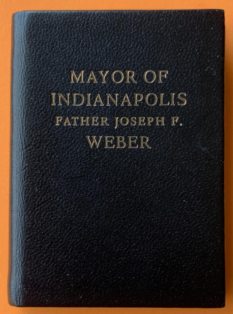 Image for Mayor of Indianapolis, Father Joseph F. Weber