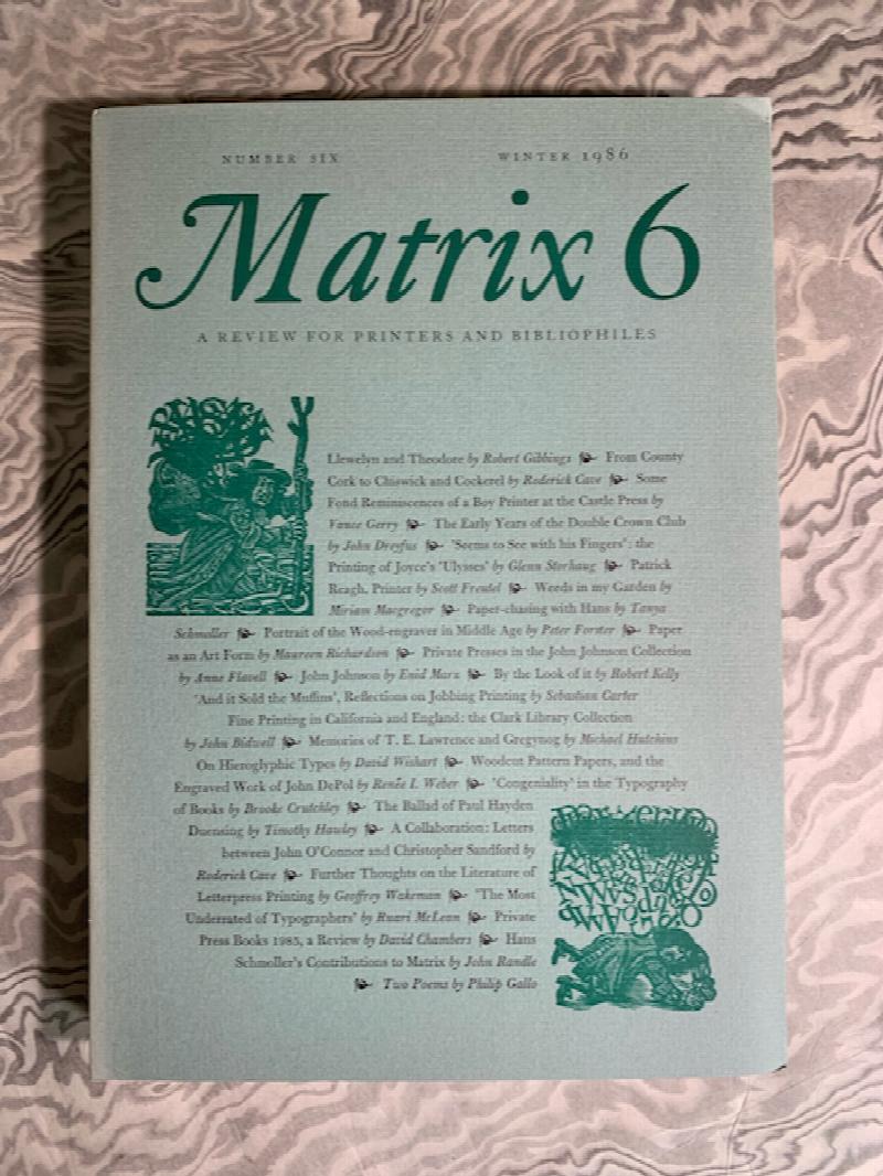 Image for "Some Fond Reminiscences of a Boy Printer at the Castle Press," In: Matrix, Number 6
