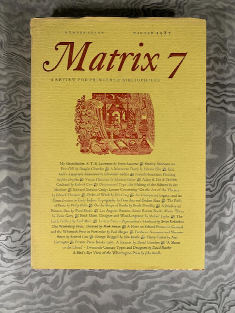 Image for "A Bird's Eye View of The Whittington Press," In: Matrix, Number 7, Winter 1987, pp. 164-166