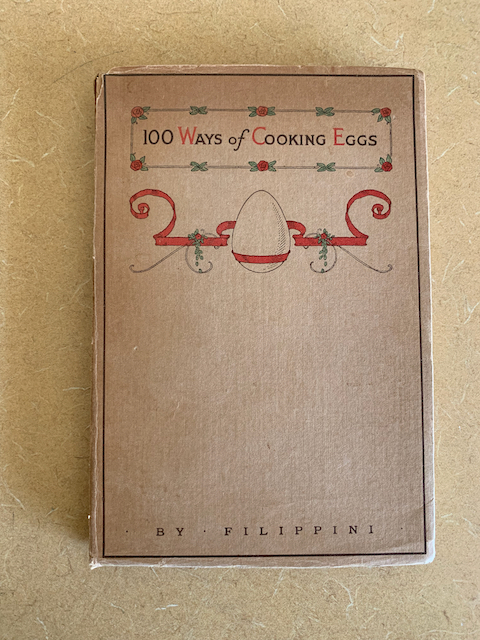 One Hundred Ways of Cooking Eggs