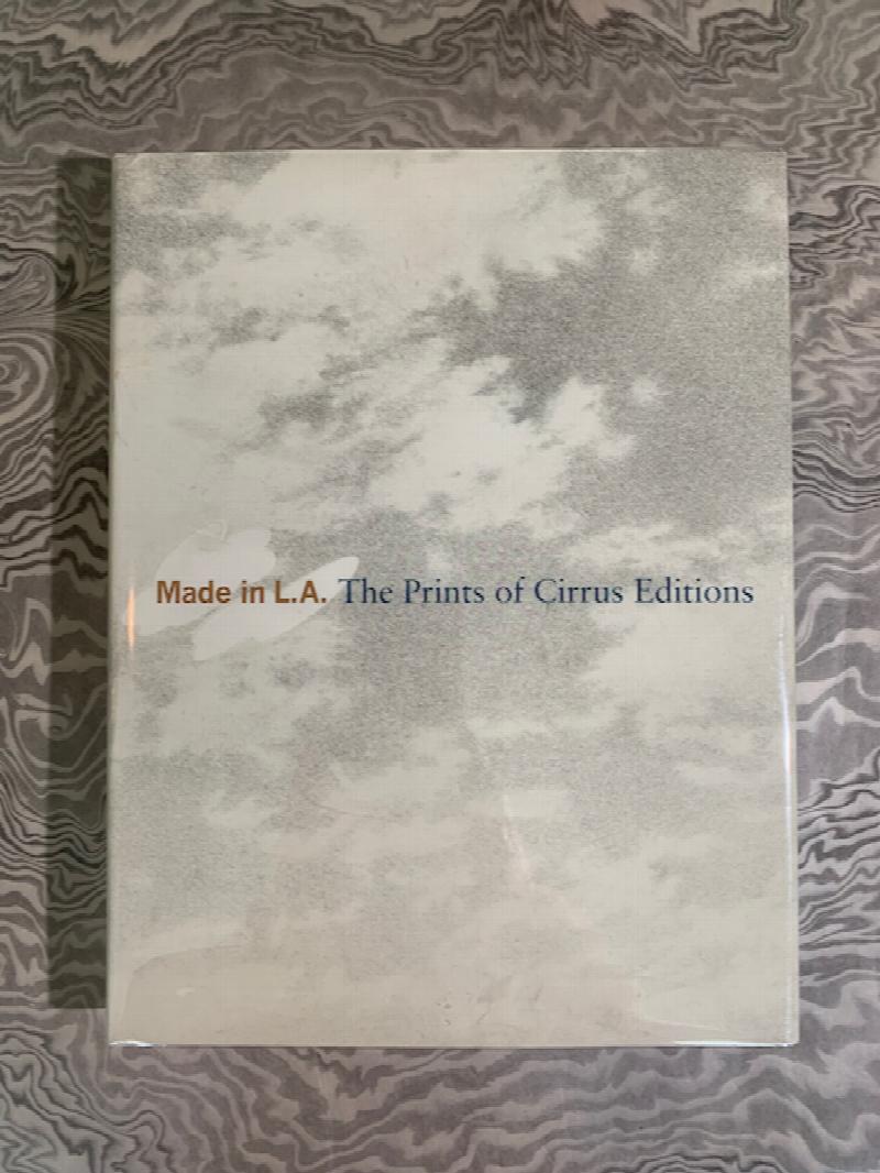 Image for Made in L.A. The Prints of Cirrus Editions