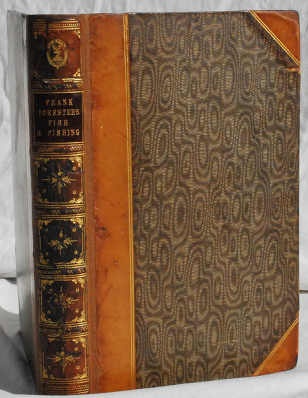 Frank Forester's Fish and Fishing of the United States, and British Provinces of North America. Image for Frank Forester's Fish and Fishing of the United States, and British Provinces of North America.