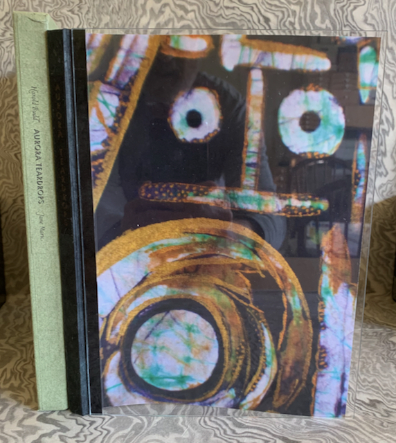 Aurora Teardrops. Poems by Harold Budd. Paintings by Jane Maru. Introduction by David Sylvian